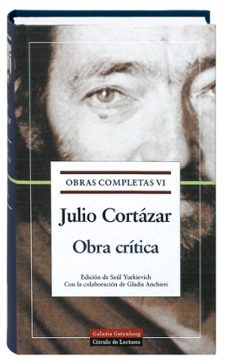 obra critica (obras completas de julio cortazar, vol. vi)-julio cortazar-9788481094671