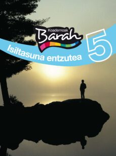 koad barah 5 isiltasuna entzutea ed 2010-9788481189971