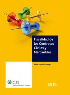 fiscalidad de los contratos civiles y mercantiles 2010-9788482359571