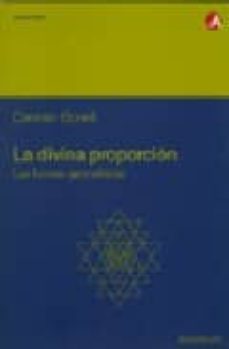 la divina proporcion: las formas geometricas (2ª ed.)-carmen bonell-9788483012871
