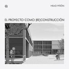 proyecto como (re)construccion-9788483018071