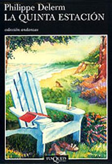 la quinta estacion-philippe delerm-9788483101971
