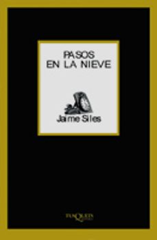 pasos en la nieve-jaime siles-9788483109571
