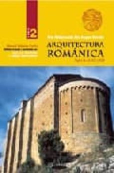 arte religioso del alto aragon oriental ii: arquitectura romanica (siglos x-xi, xii y xiii)-9788483211571