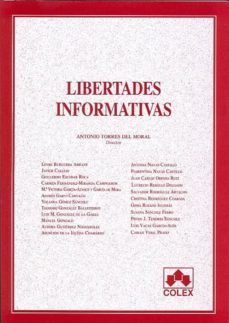 libertades informativas: como hablar eficazmente en el proceso ci vil, penal, laboral, ante el tribunal del jurado y juntas de comunidades de propietarios-9788483421871