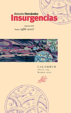 insurgencias (poesia 1965-2007) (2 vols con estuche)-9788483591871