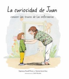 la curiosidad de juan-esperança ponsell vicens-patricia garcia pazo-9788483844571