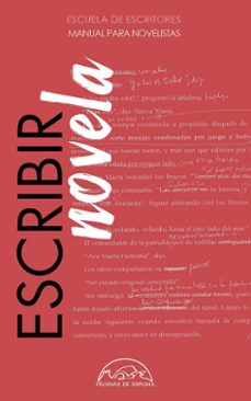 escribir novela. manual para novelistas-9788483932971