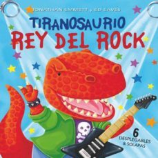 tiranosaurio: rey del rock-jonathan emmett-9788484233671
