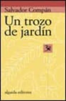 un trozo de jardin-salvador compan-9788484336471