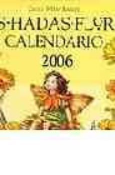 hadas flores 2006 (calendario)-9788484412571