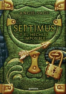 septimus y el hechizo imposible-angie sage-9788484413271