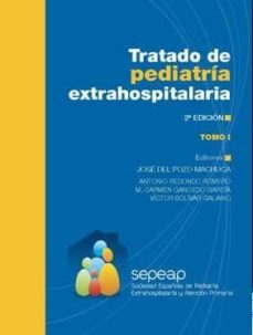tratado de pediatria extrahospitalaria (2 vol.) (2ª ed.)-jose del pozo machuca-9788484737971