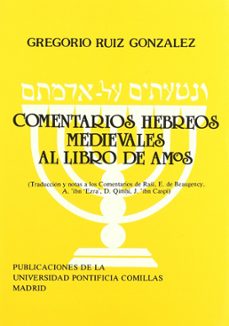 comentarios hebreos medievales al libro de amos-gregorio ruiz gonzalez-9788485281671