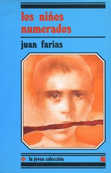 los niños numerados-juan farias-9788485334971