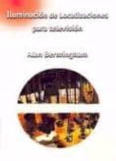 iluminacion de localizaciones para television-alan bermingham-9788488788771