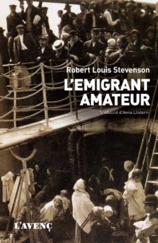l emigrant amateur-robert louis stevenson-9788488839671