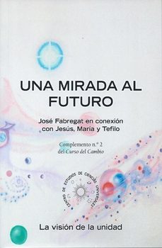 una mirada al futuro-jose fabregat bisbal-9788489661271