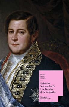 episodios nacionales iv. los duendes de la camarilla (ebook)-benito perez galdos-9788490072271