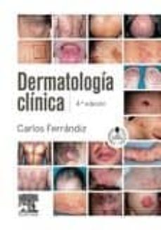dermatologia clinica (4ª ed.)-c. ferrandiz-9788490221471
