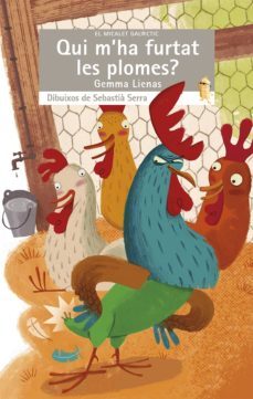 qui m ha furtat les plomes?-gemma lienas-9788490265871