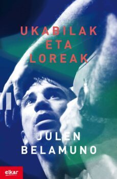 ukabilak eta loreak-julen belamuno-9788490273371