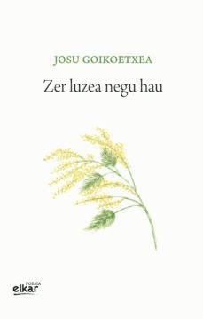 zer luzea negu hau-9788490278871