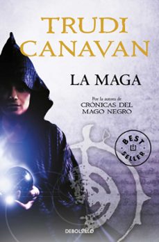 la maga (serie de kyralia 4 / precuela trilogía crónicas del mago negro)-trudi canavan-9788490320471