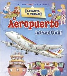el aeropuerto (levanta y veras)-juan garcia cabrera-9788490371671