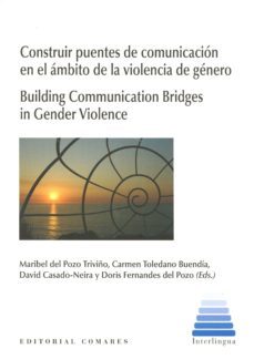 construir puentes de comunicacion en el ambito de la violencia de genero-9788490452271