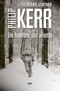un hombre sin aliento (serie bernie gunther 9)-9788490565971