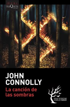 la canción de las sombras-john connolly-9788490665671
