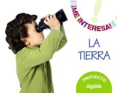proyecto "la tierra" educacion infantil 3-5 años 5 años mec-9788490672471