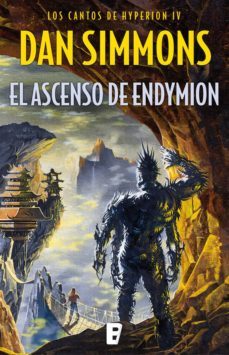 el ascenso de endymion (los cantos de hyperion 4) (ebook)-dan simmons-9788490692271
