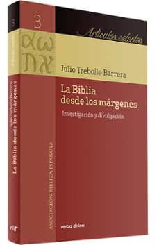 la biblia desde los márgenes-julio cesar trebolle barrera-9788490738771