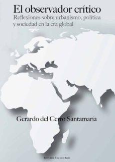 el observador critico (ebook)-gerardo del cerro santamaria-9788490763971