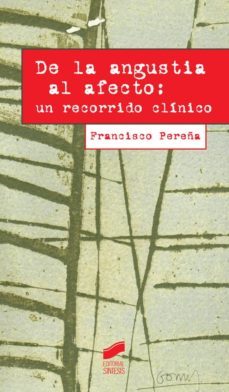 de la angustia al afecto (ebook)-francisco pereña-9788490775271