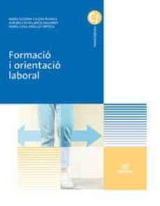formacio i orientacio laboral  ed. catala 2018-9788490789971
