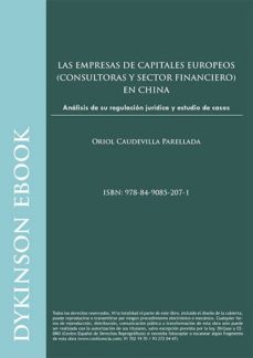 las empresas de capitales europeos. (consultoras y sector financiero) en china. analisis de su regulacion juridica y estudio de casos (ebook)-oriol caudevilla parellada-9788490852071