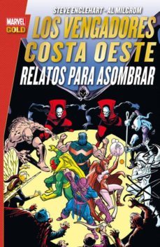 los vengadores costa oeste: relatos para asombrar-9788490949771