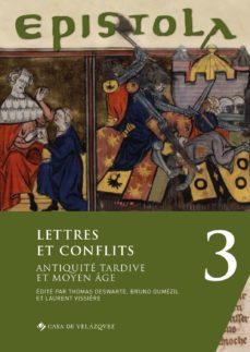 epistola 3. lettres et conflits-9788490963371