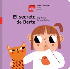 ¡arre caballito! el secreto de berta (mayusculas)-pep molist i sadurni-9788491014171