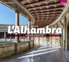 alhambra: el arte de la arquitectura (frances)-9788491030171