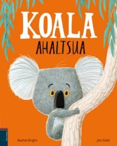 koala ahaltsua-rachel bright-9788491064671