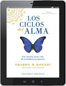 los ciclos del alma - edicion decimo aniversario (ebook)-sharon m. koenig-9788491119371