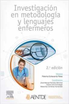 investigacion en metodologia y lenguajes enfermeros (2ª ed.)-paloma echevarria perez-9788491136071