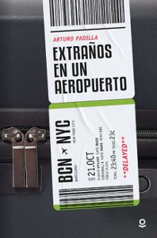 extraños en un aeropuerto-9788491225171