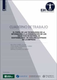el papel de las tecnologias de la informacion a la consecucion de los objetivos en materia de sostenibilidad: un analisis centrado en la empresa-9788491331971