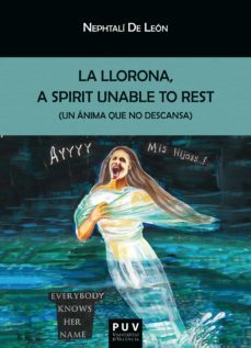 la llorona (ebook)-nephtali de leon-9788491346371