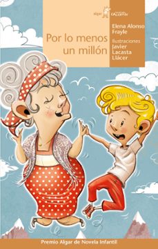 por lo menos un millon-elena alonso frayle-9788491425571